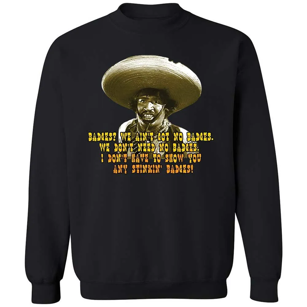 Ain't Got No Stinking Badges - Black - 14