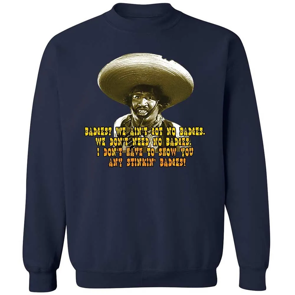 Ain't Got No Stinking Badges - Navy - 15