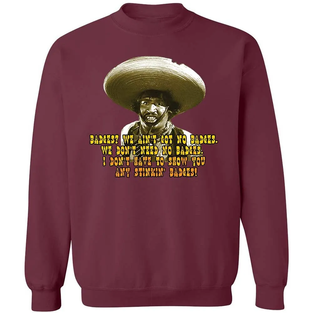 Ain't Got No Stinking Badges - Maroon - 20
