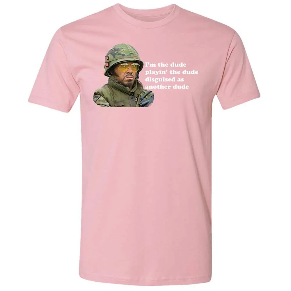 The dude, playing the dude - Light Pink - 16