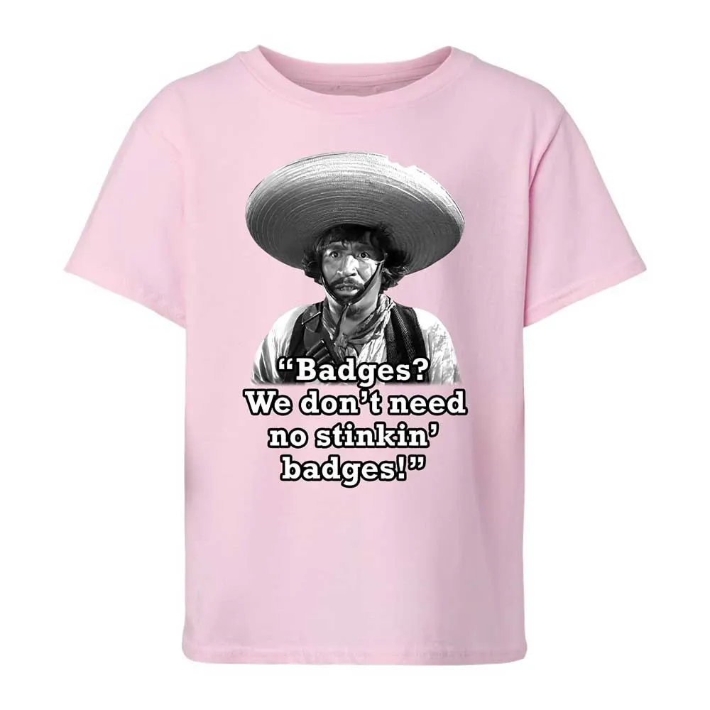 We don't need no stinkin' badges - Light Pink - 5