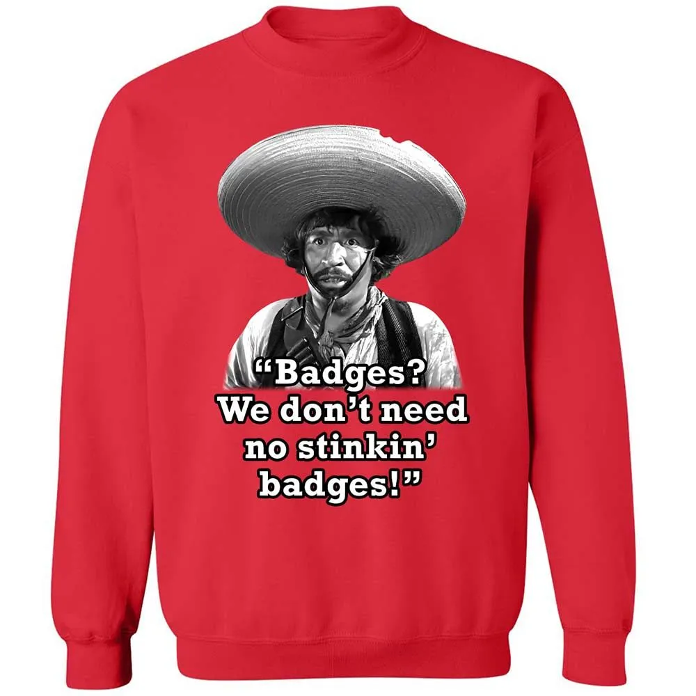 We don't need no stinkin' badges - Red - 9