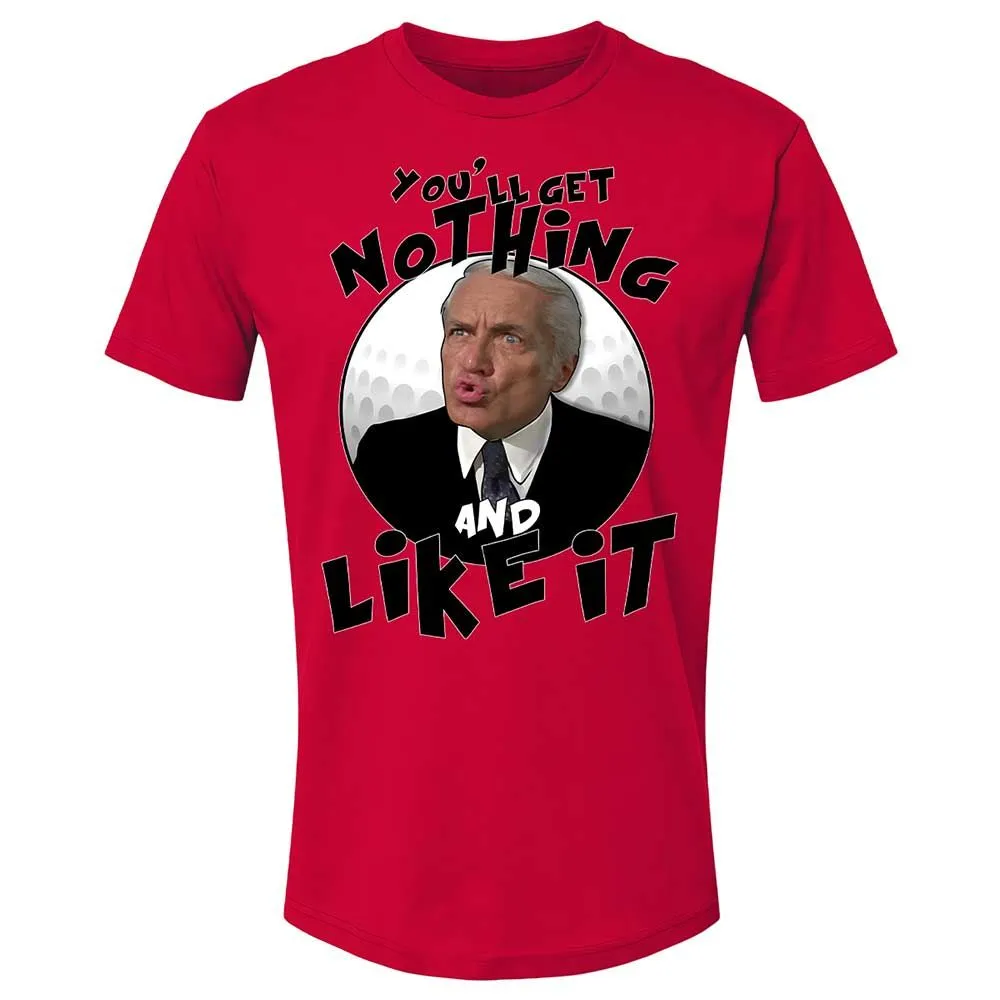 You'll get nothing and like it - Red - 7