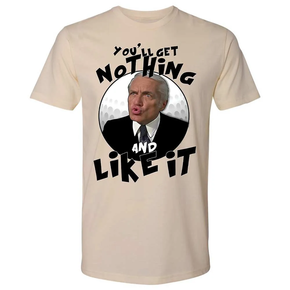 You'll get nothing and like it - Cream - 8