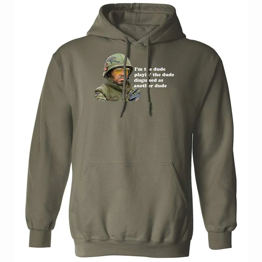 The dude, playing the dude - Military Green - 9