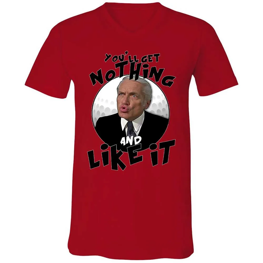 You'll get nothing and like it - Red - 5
