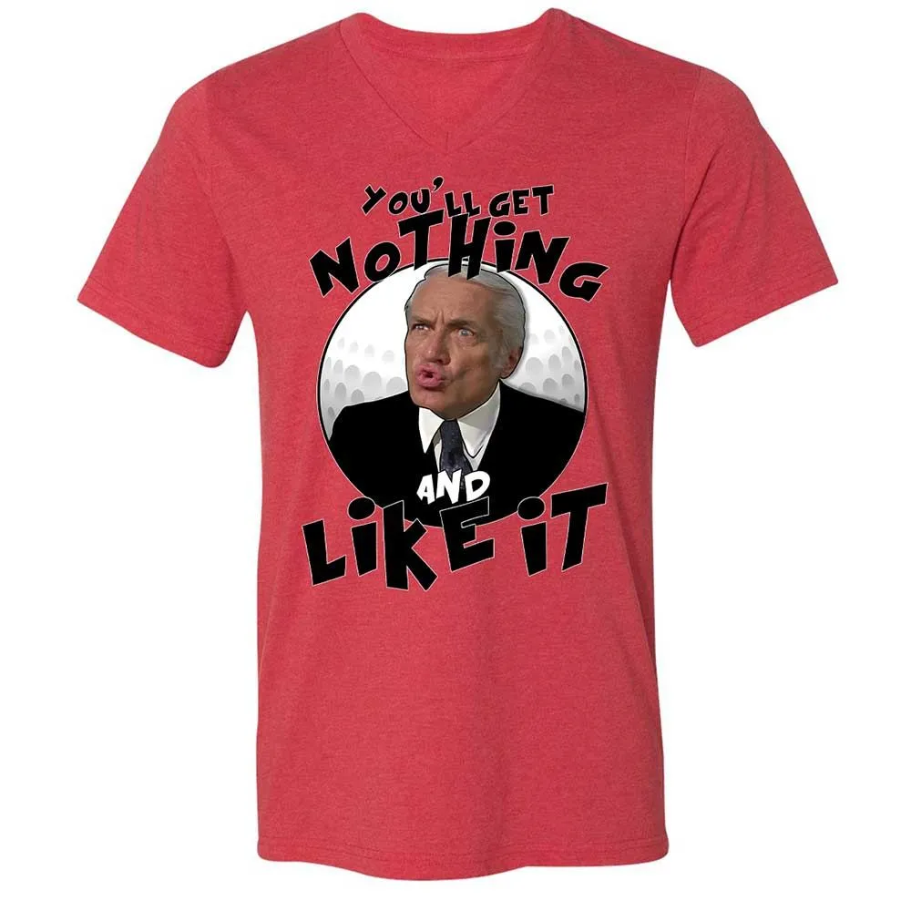 You'll get nothing and like it - Heather Red - 6