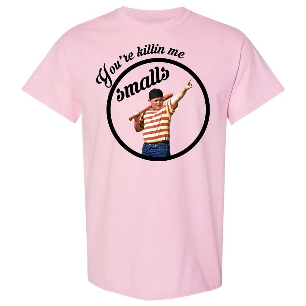 You’re killing me, Smalls - Light Pink - 5