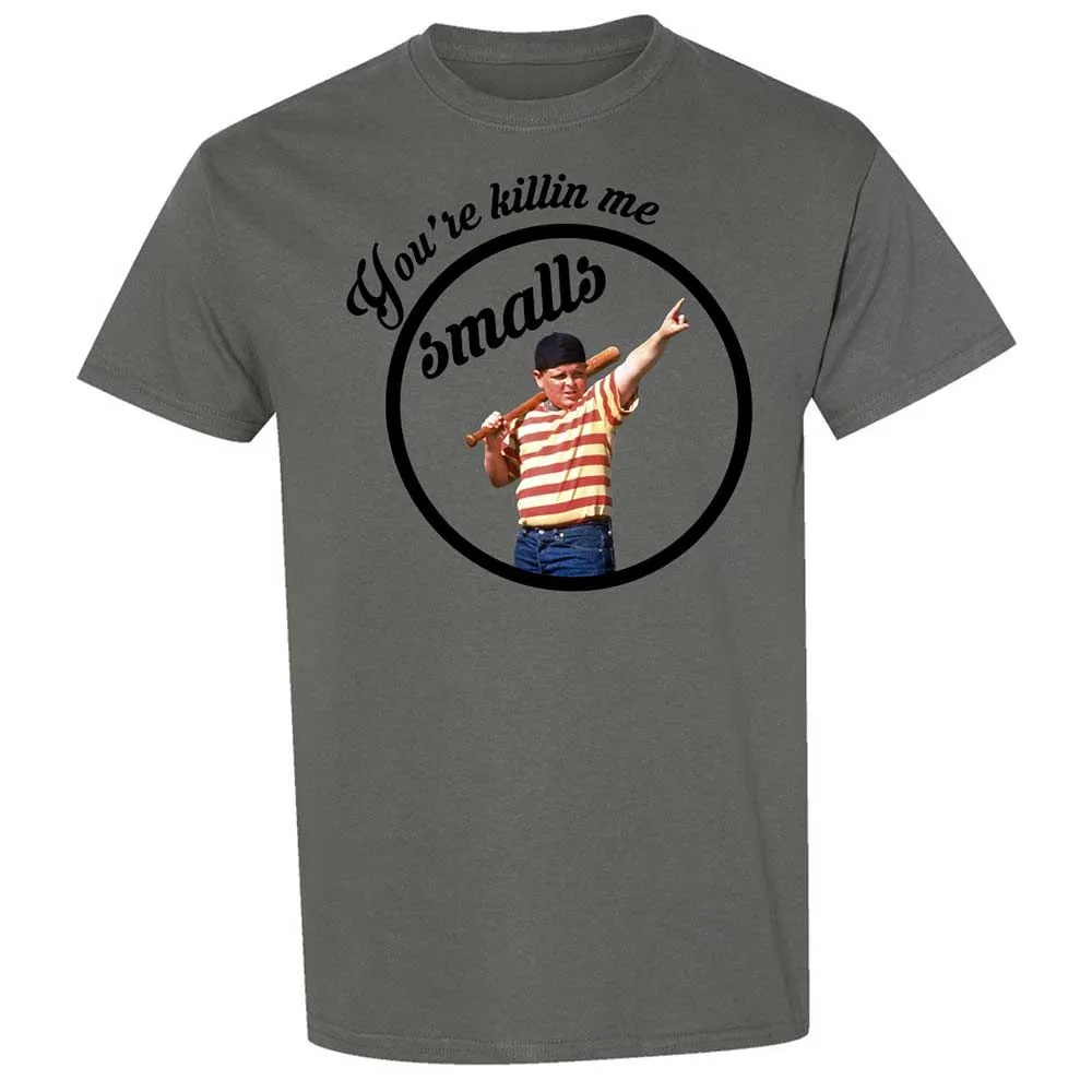 You’re killing me, Smalls - Charcoal - 17