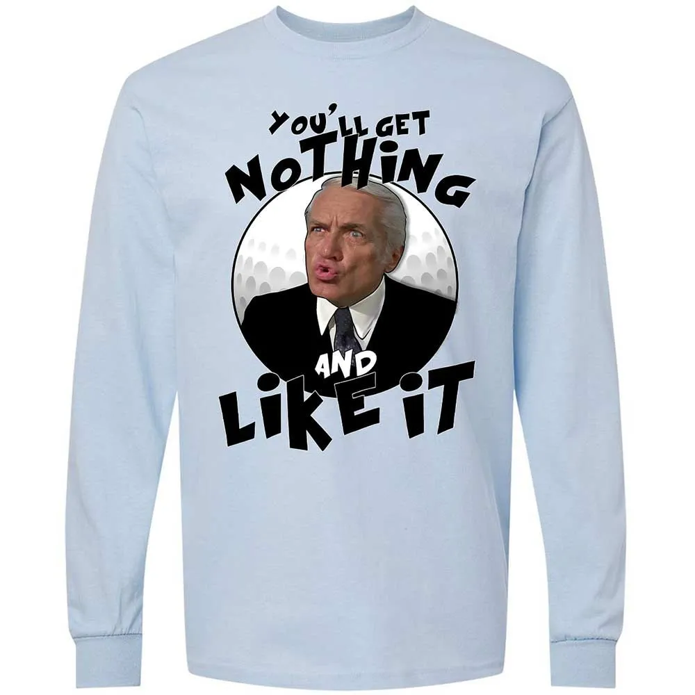 You'll get nothing and like it - Light Blue - 4