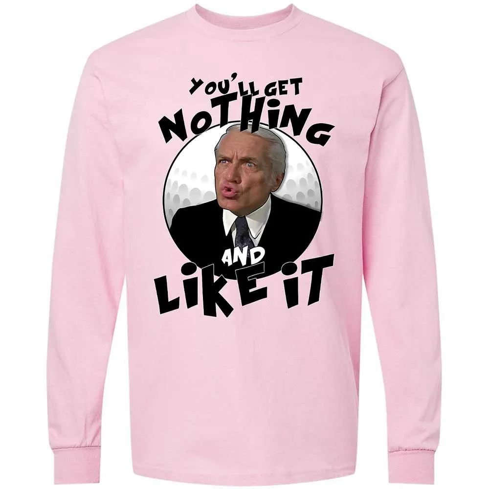 You'll get nothing and like it - Light Pink - 6