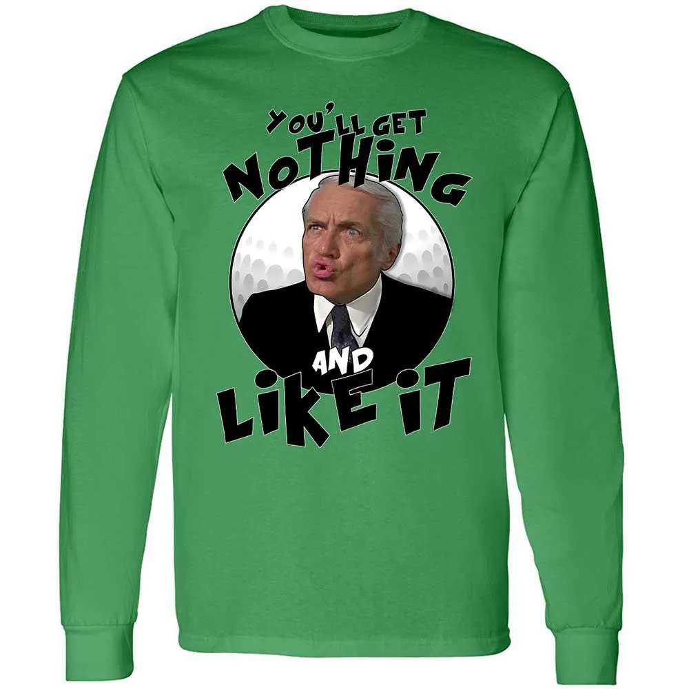 You'll get nothing and like it - Irish Green - 11