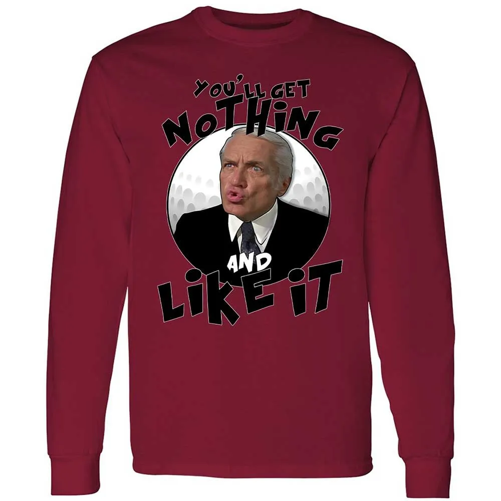 You'll get nothing and like it - Cardinal Red - 17