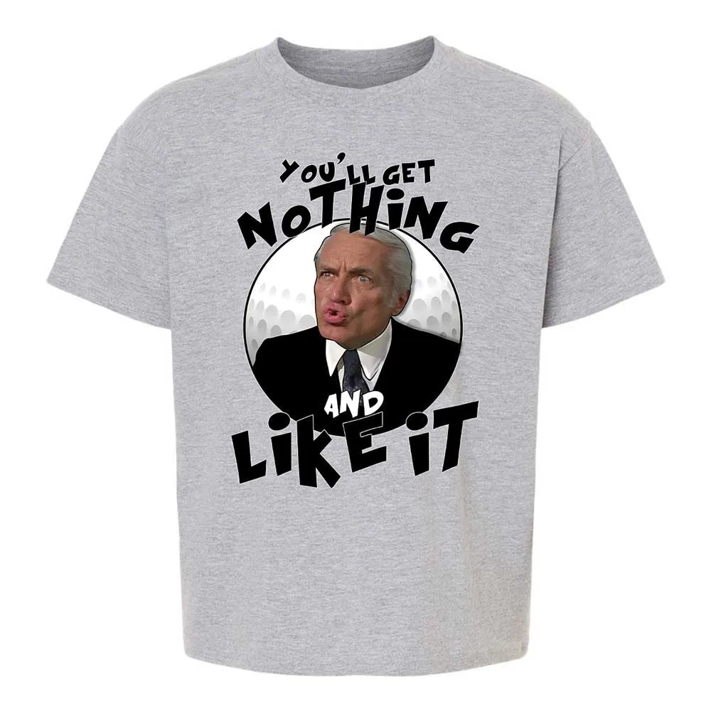 You'll get nothing and like it - Sport Grey - 2