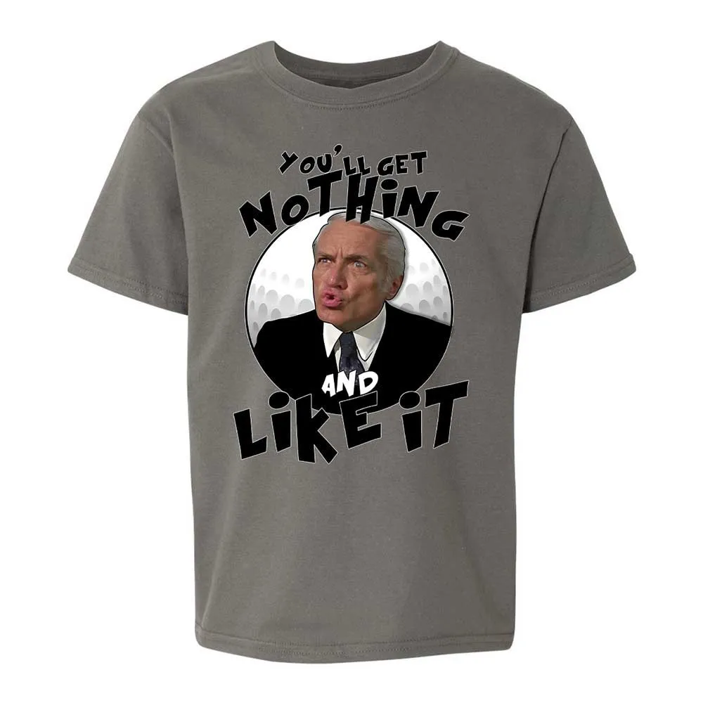 You'll get nothing and like it - Charcoal - 17