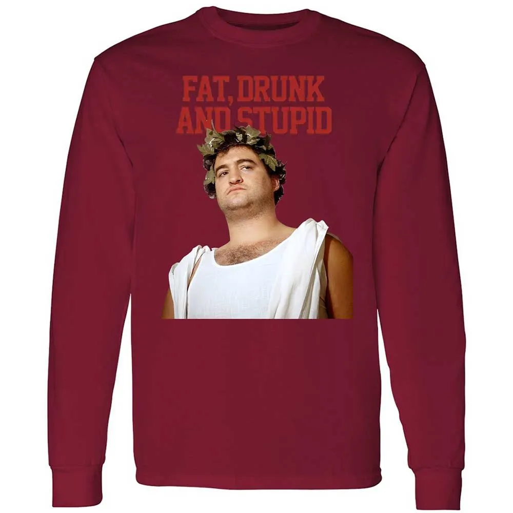Fat, drunk, and stupid - Cardinal Red - 7
