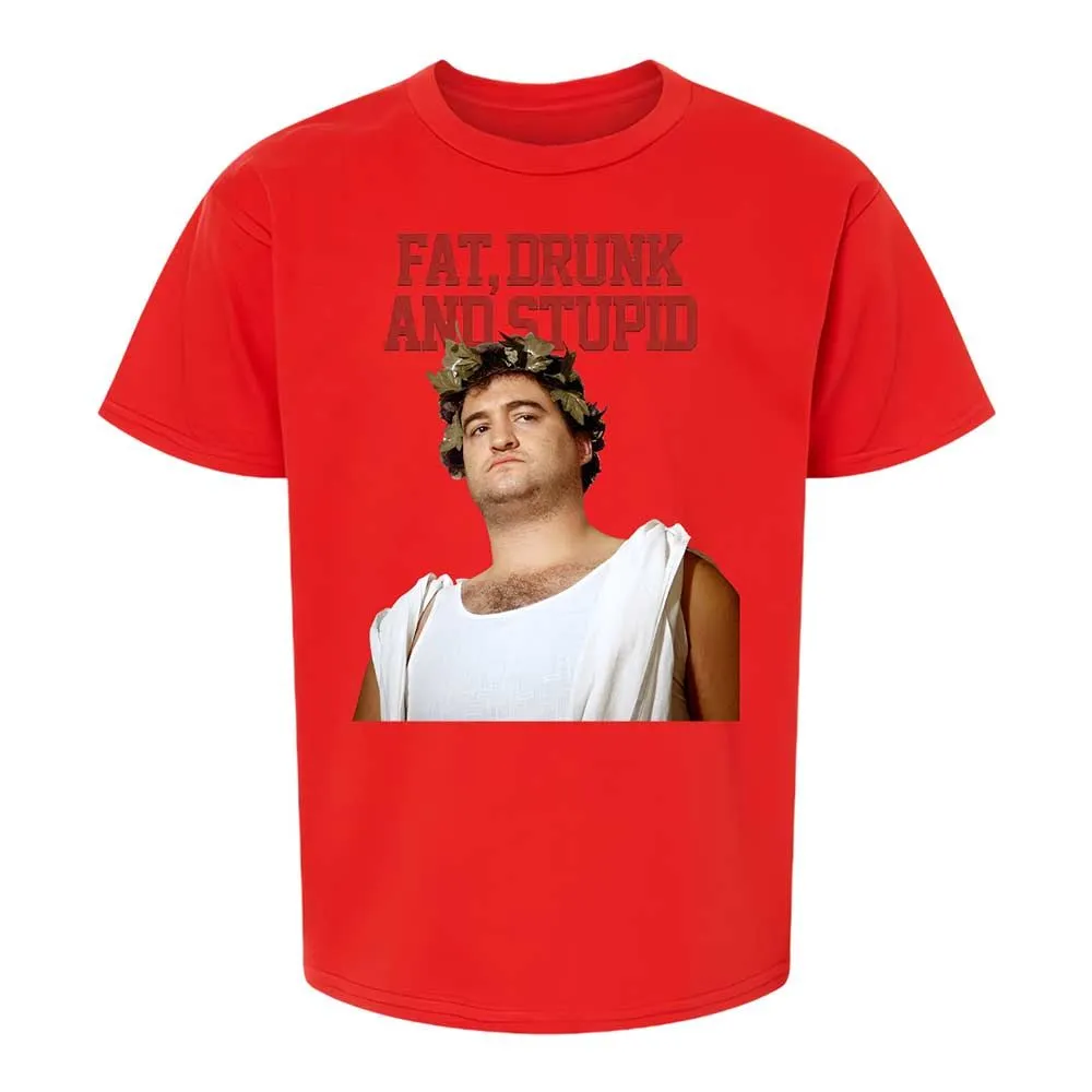 Fat, drunk, and stupid - Red - 8