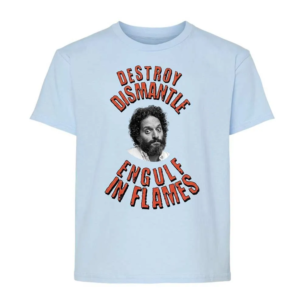 Destroy, Dismantle, Engulf in Flames - Light Blue - 3