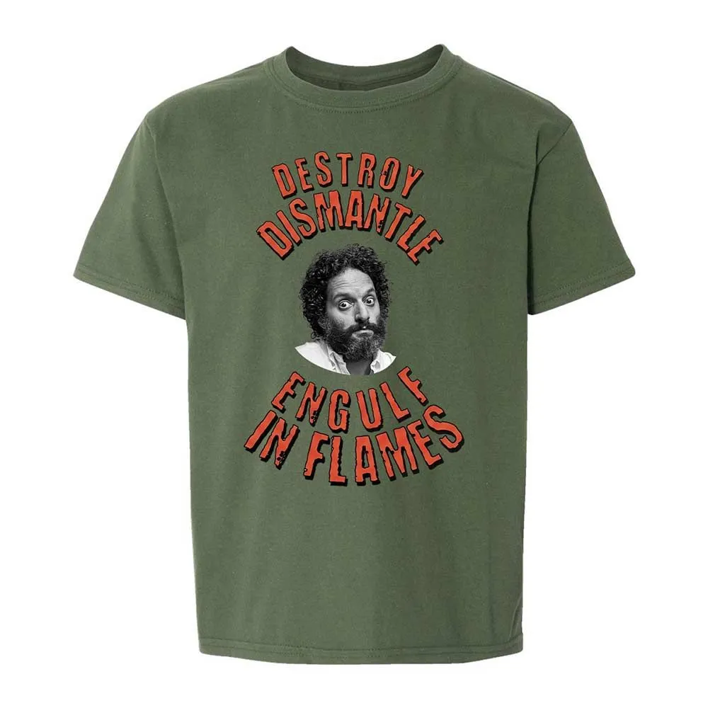 Destroy, Dismantle, Engulf in Flames - Military Green - 20