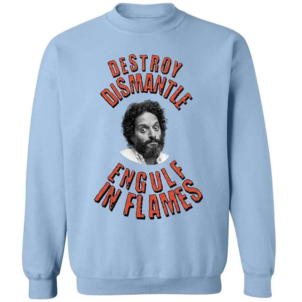 Destroy, Dismantle, Engulf in Flames - Light Blue - 4