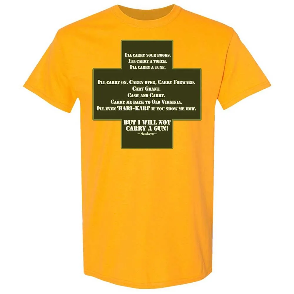 I Will Not Carry a Gun - Gold - 13