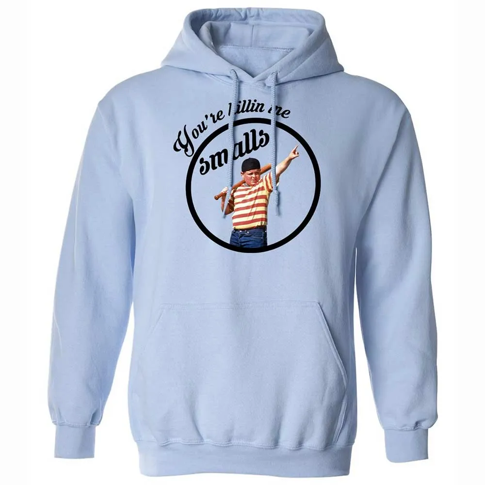 You’re killing me, Smalls - Light Blue - 5