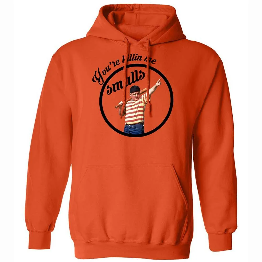 You’re killing me, Smalls - Orange - 12