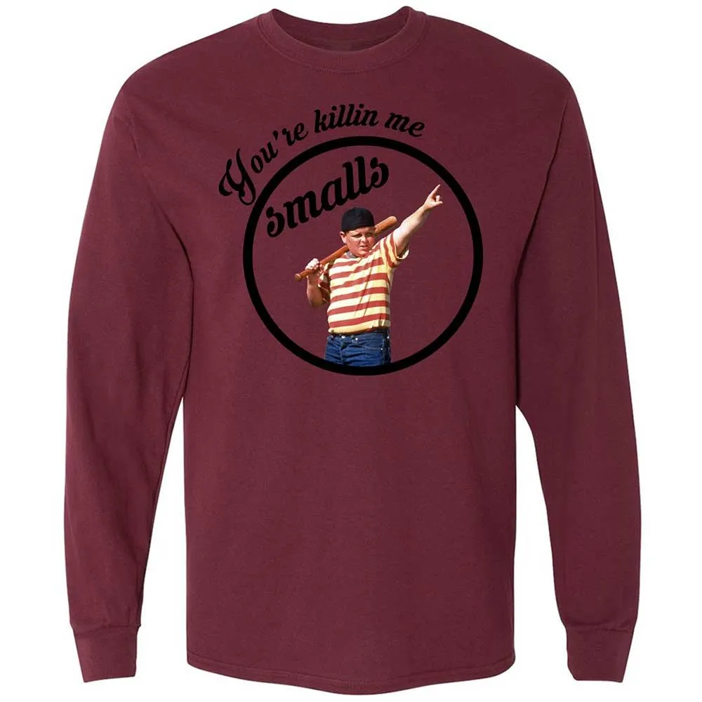 You’re killing me, Smalls - Maroon - 16