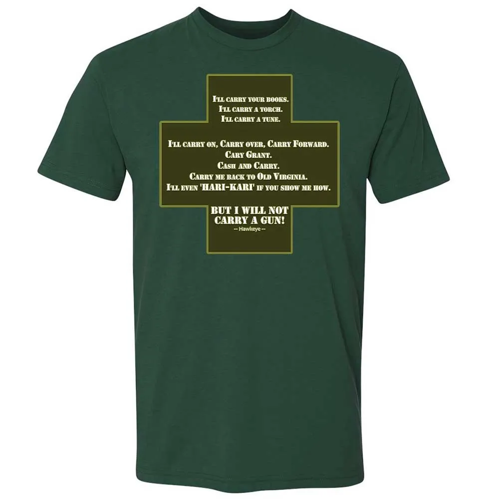 I Will Not Carry a Gun - Forest Green - 16