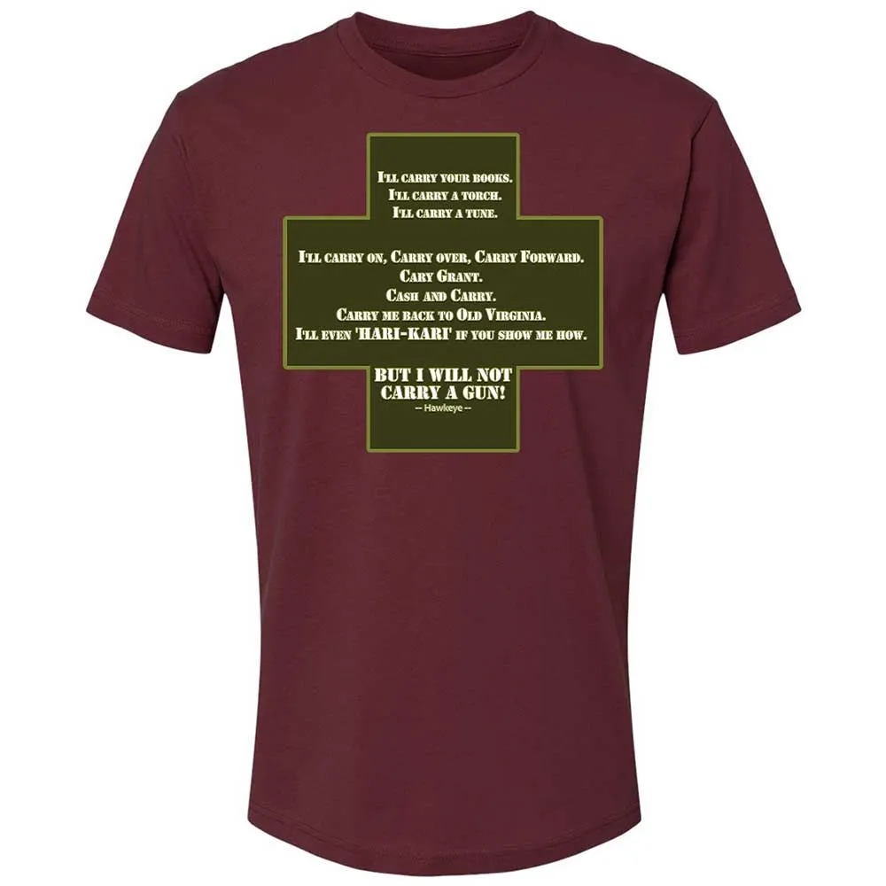I Will Not Carry a Gun - Maroon - 19