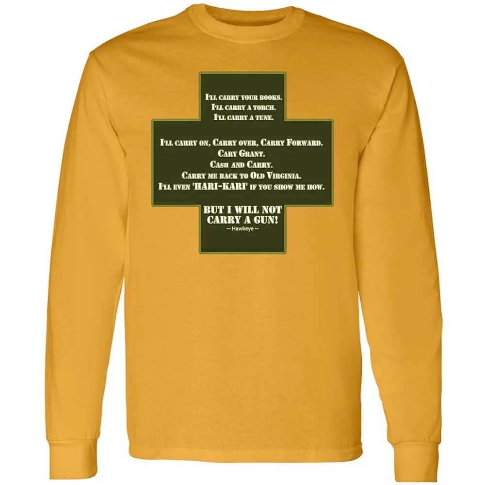 I Will Not Carry a Gun - Gold - 10