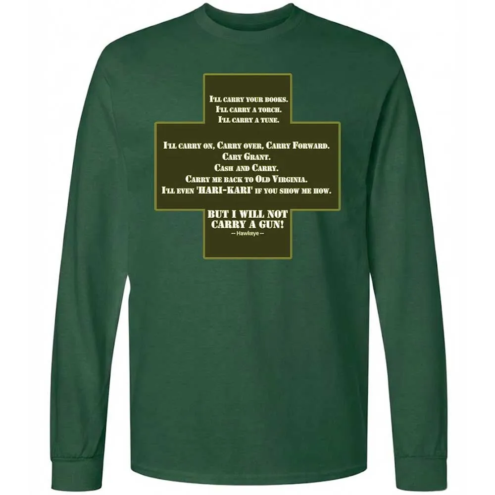 I Will Not Carry a Gun - Forest Green - 14