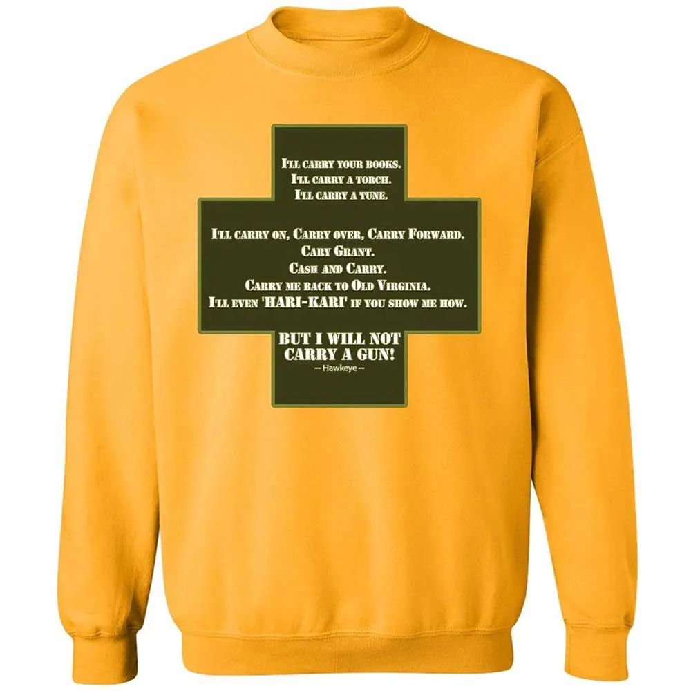 I Will Not Carry a Gun - Gold - 11