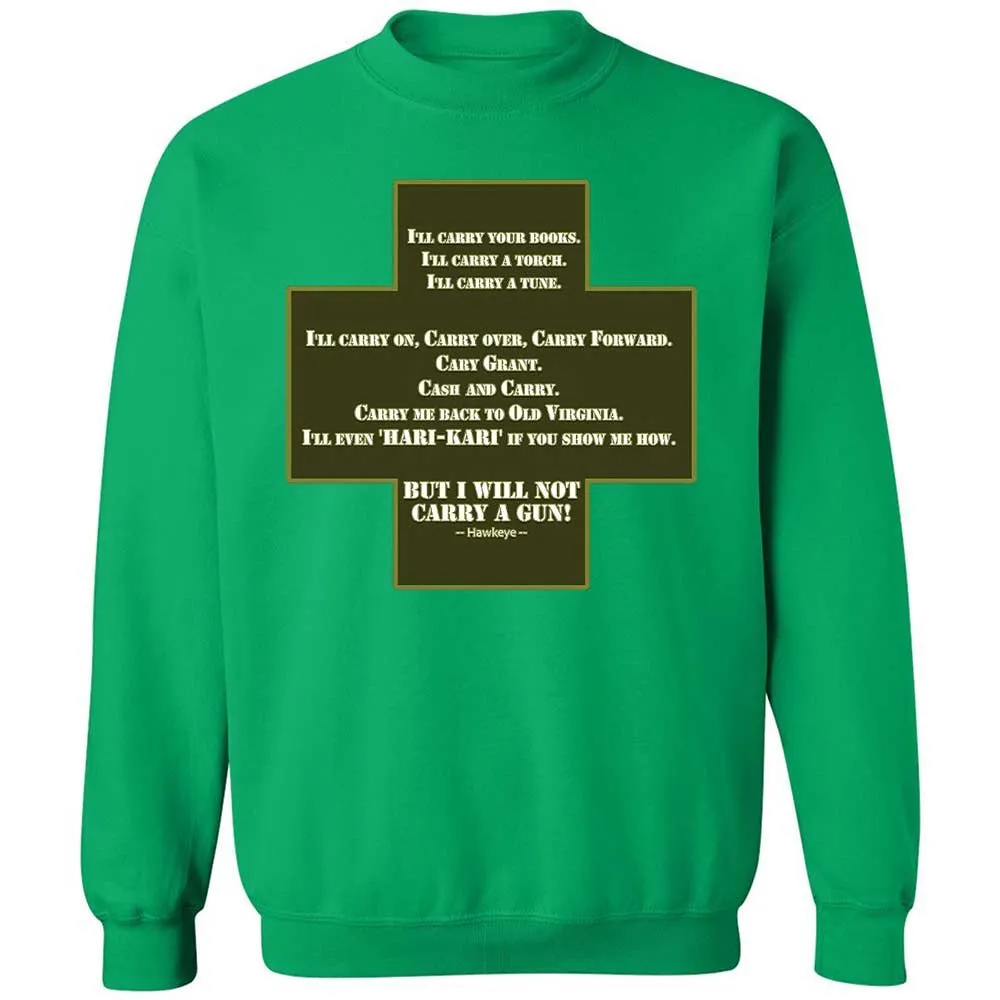 I Will Not Carry a Gun - Irish Green - 13