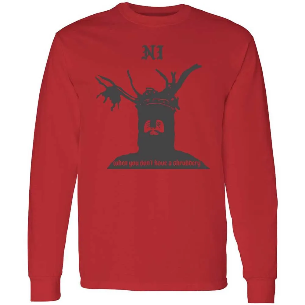 Ni When you don't have a shrubbery - Red - 8