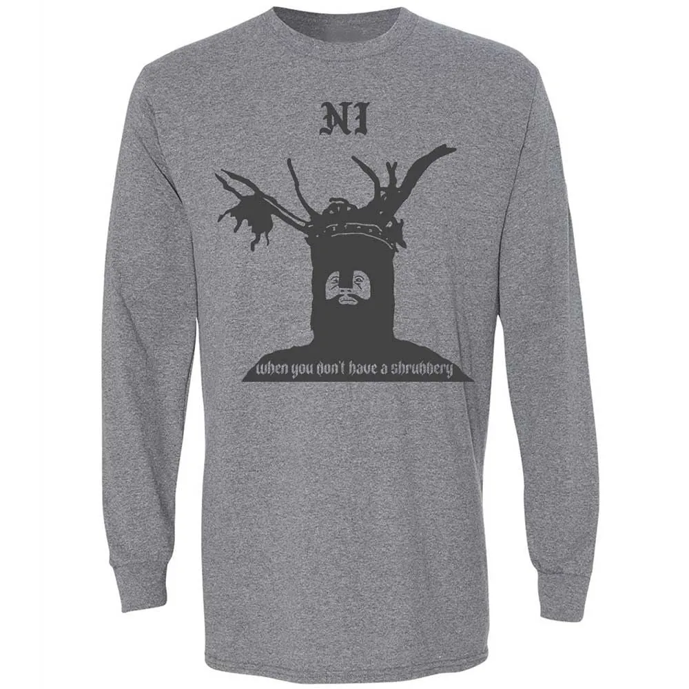 Ni When you don't have a shrubbery - Graphite Heather - 18
