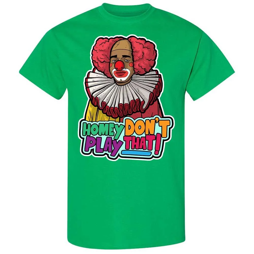 Homey Don't Play That - Irish Green - 13