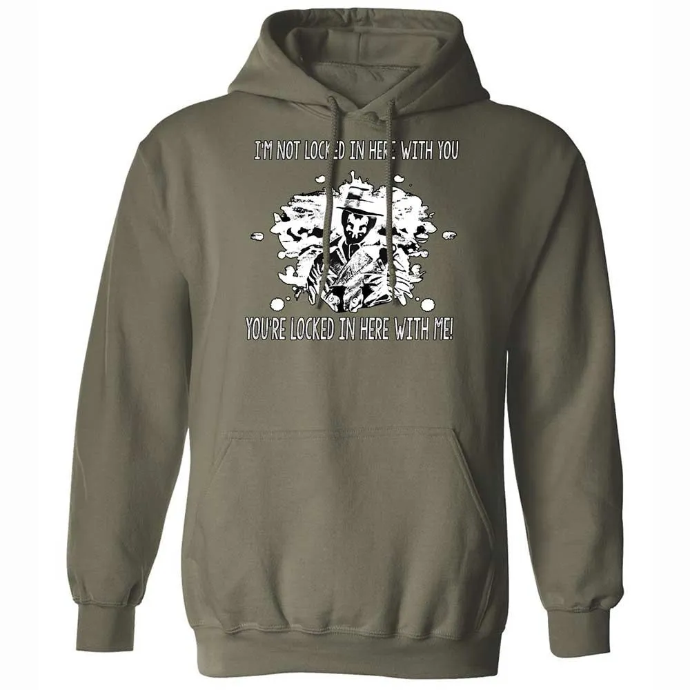 I'm not locked in here with you - Military Green - 9