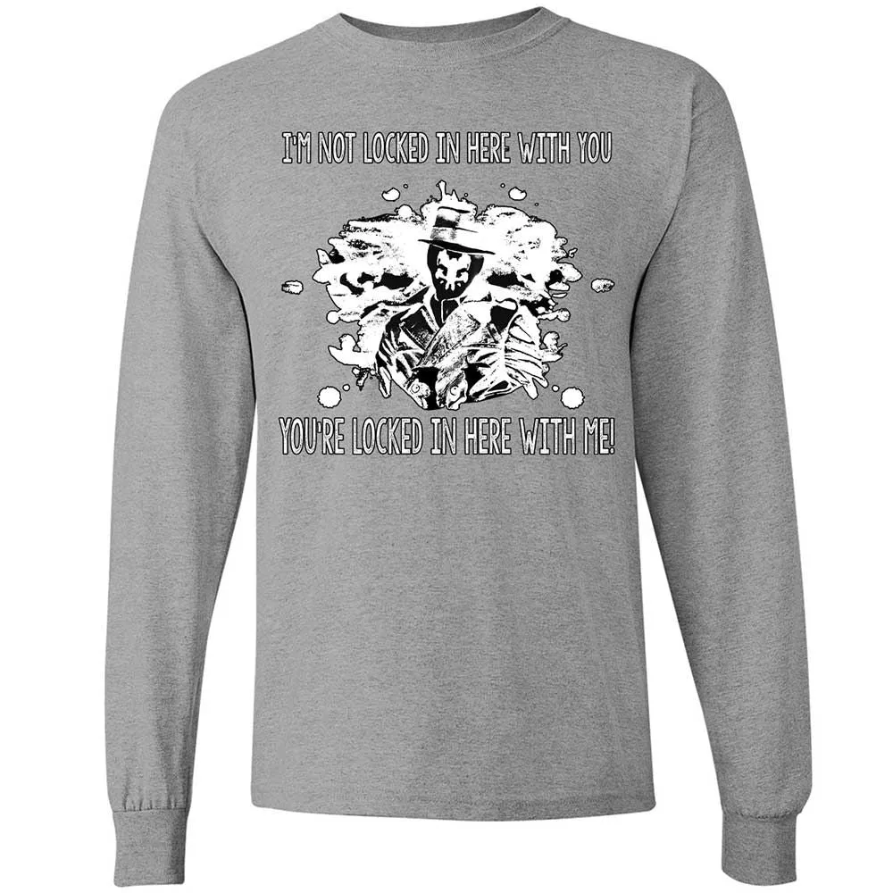 I'm not locked in here with you - Sport Grey - 19