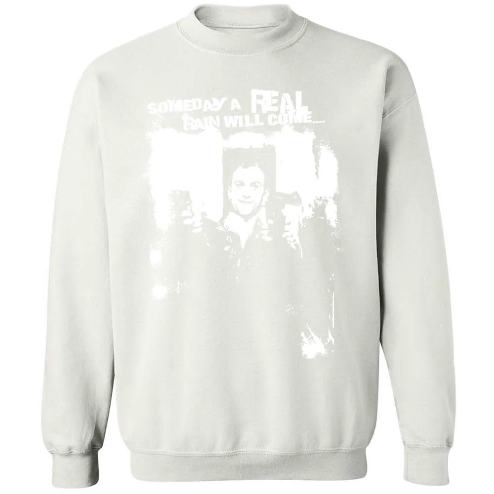 Someday A Real Rain Will Come - White - 18