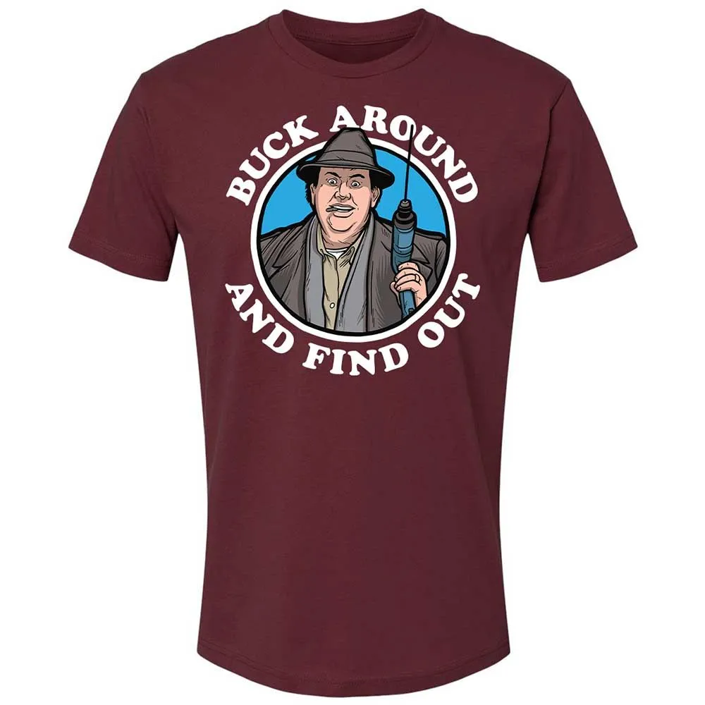 Buck Around & Find Out - Maroon - 10