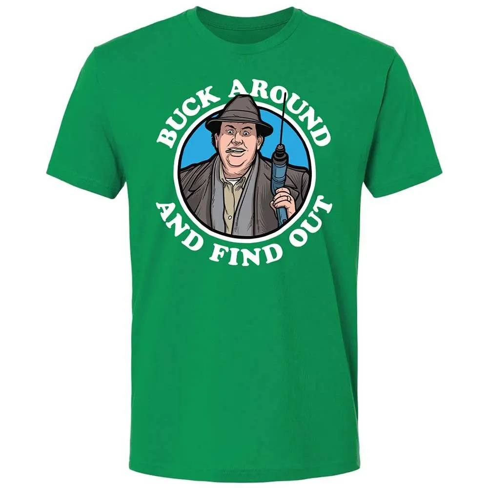 Buck Around & Find Out - Kelly Green - 13