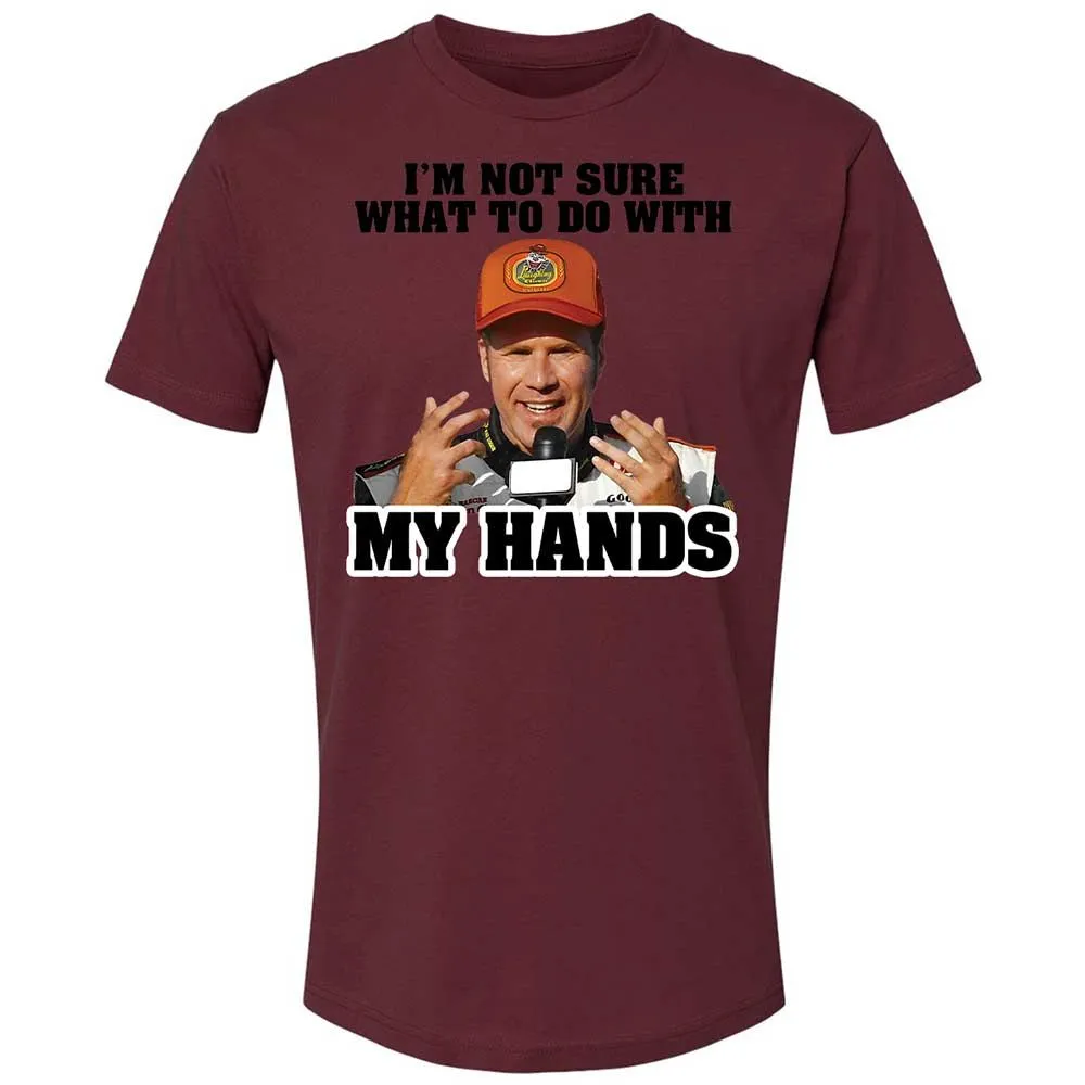 I'm Not Sure What To Do With My Hands - Maroon - 19
