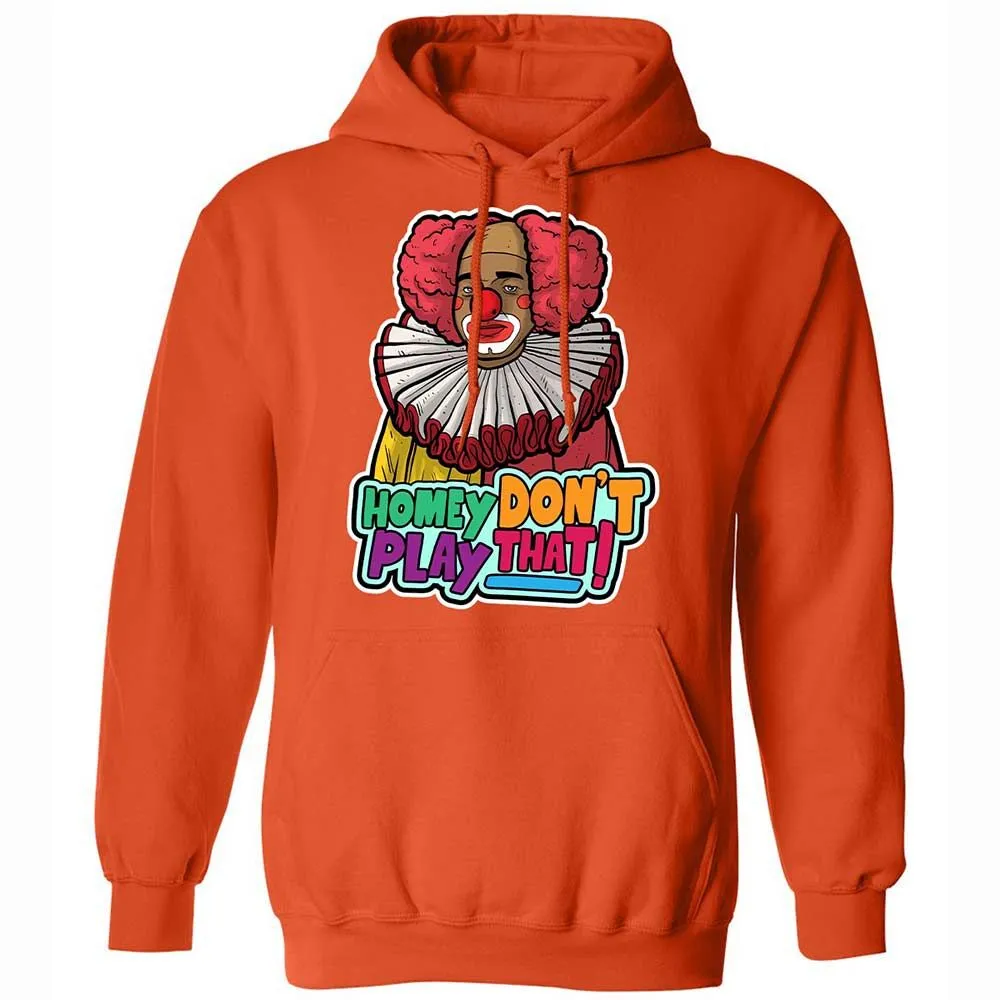 Homey Don't Play That - Orange - 13