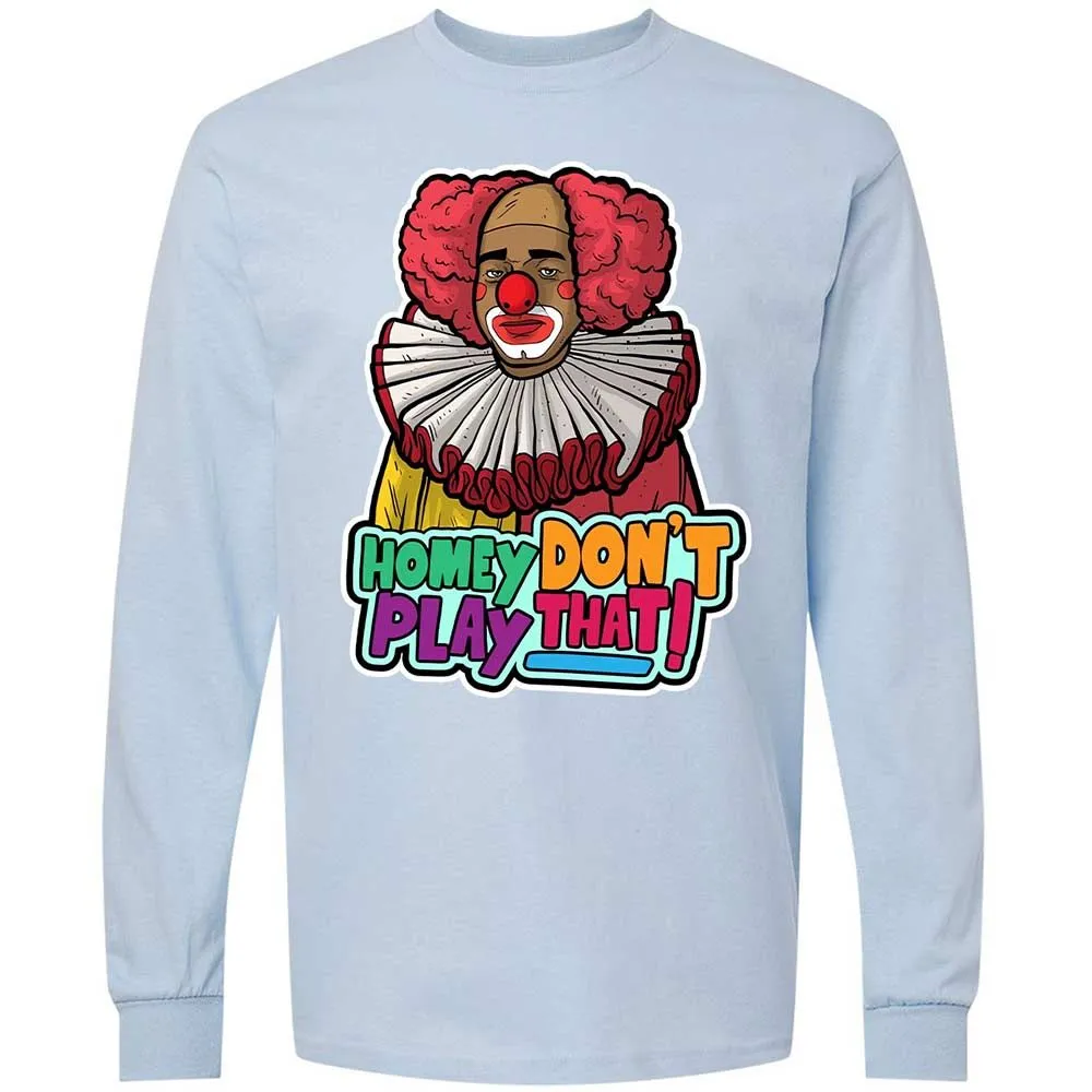 Homey Don't Play That - Light Blue - 18