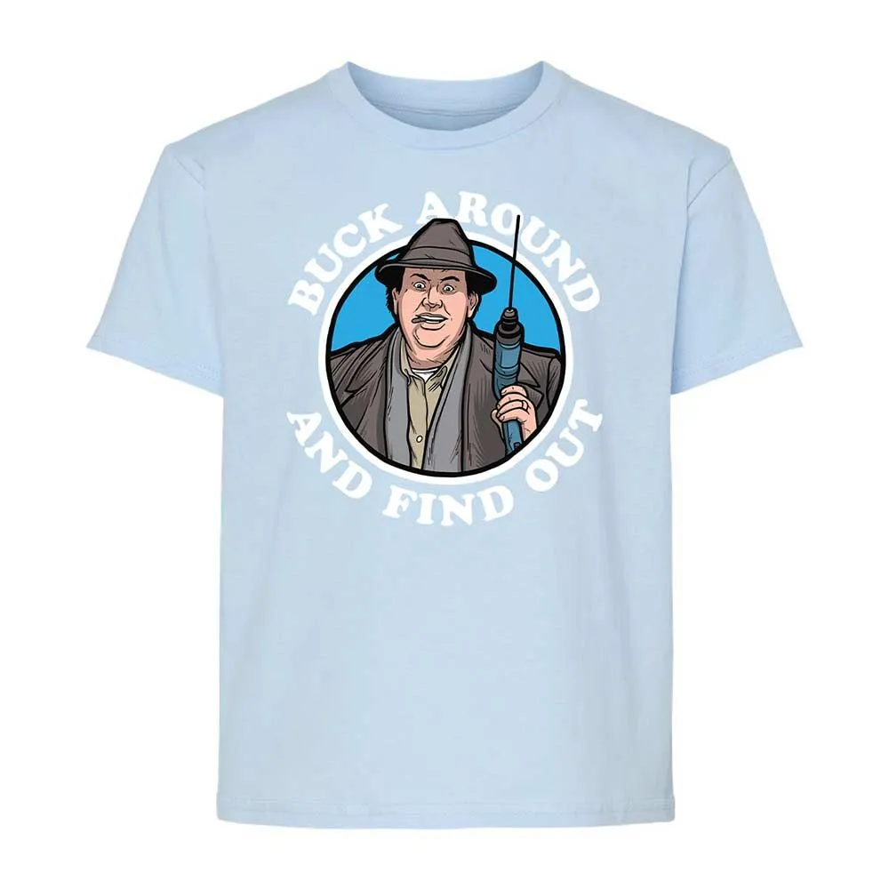 Buck Around & Find Out - Light Blue - 6