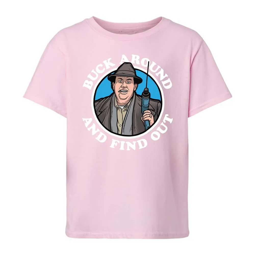Buck Around & Find Out - Light Pink - 7