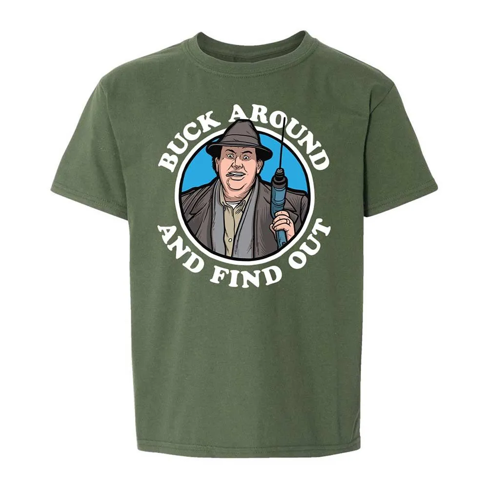 Buck Around & Find Out - Military Green - 19