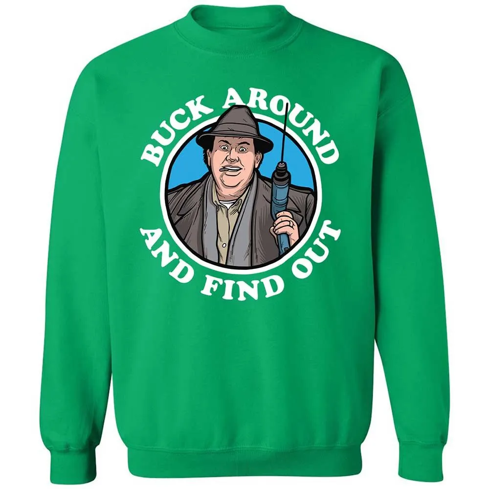 Buck Around & Find Out - Irish Green - 13