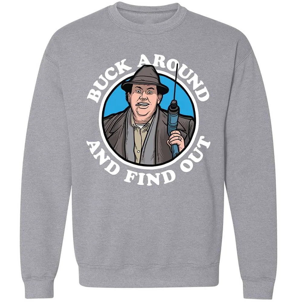 Buck Around & Find Out - Sport Grey - 17